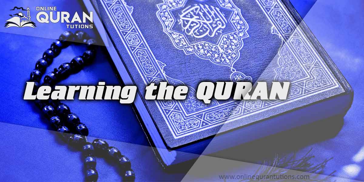 Read more about the article Significance of Learning the Quran kareem